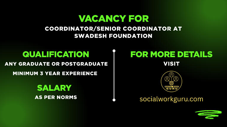 Senior Coordinator Vacancy at Swades Foundation in Raigad and Nashik