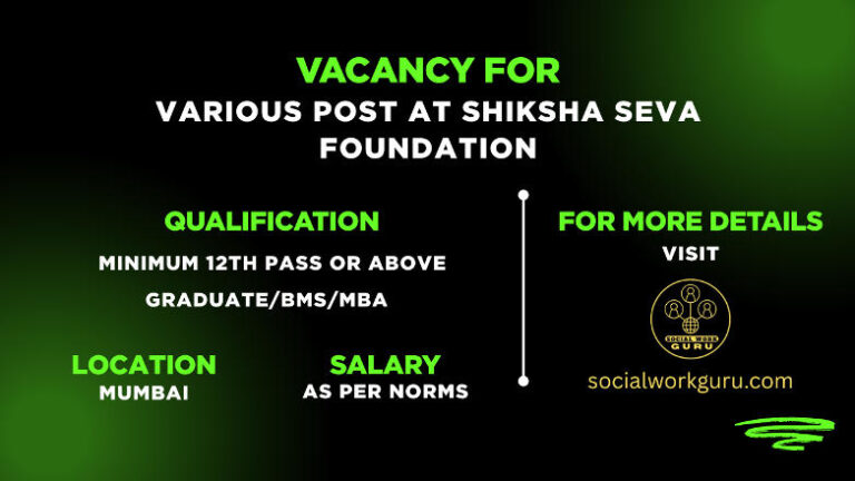 Shiksha Seva Foundation Recruitment 2025 notification